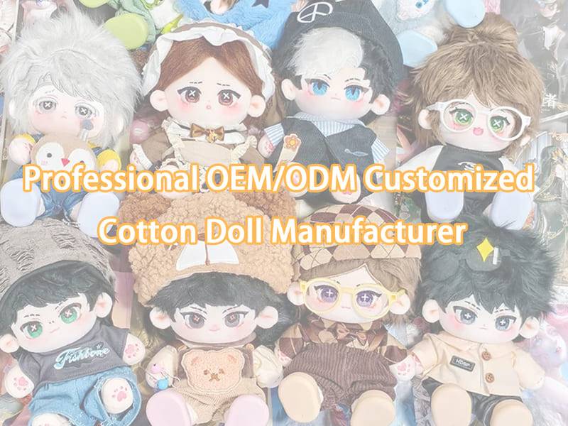 Professional OEM/ODM Customized Cotton Doll Manufacturer